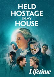 Held hostage in my house cover image