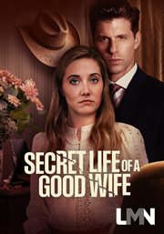 Secret Life of A Good Wife