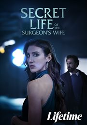 Secret Life of the Surgeon's Wife