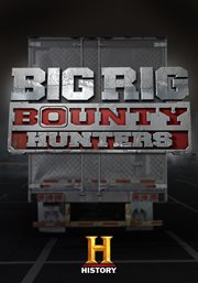 Big rig bounty hunters - season 2 cover image