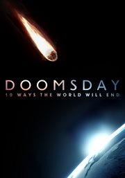 Doomsday: 10 ways the world will end - season 1 cover image