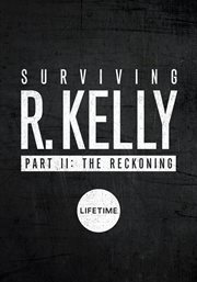 Surviving R. Kelly : Documentary. Season 2 cover image