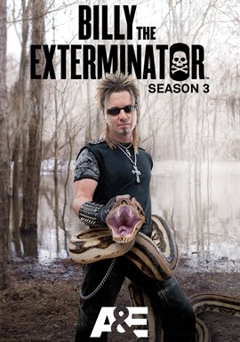 Billy the Exterminator - Season 3 (2010) Television - hoopla