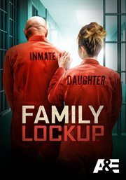 Family Lockup - Season 1