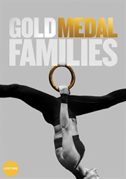 Gold medal families - season 1 cover image