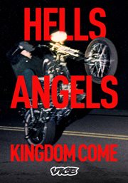 Hells Angels: Kingdom Come - Season 1