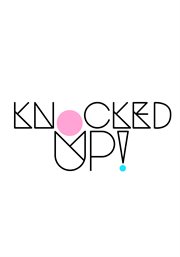 Knocked up - season 1 cover image