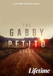 The gabby petito story cover image