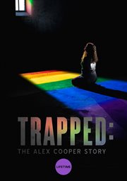 Trapped. The Alex Cooper Story cover image