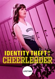 Identity theft of a cheerleader cover image