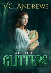 Vc andrews' all that glitters cover image