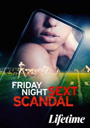 Friday night sext scandal cover image