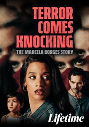 Terror Comes Knocking: The Marcela Borges Story cover image