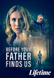 Before Your Father Finds Us Before Your Father Finds Us