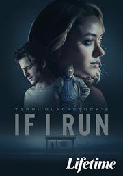 Terri Blackstock's If I Run Terri Blackstock's If I Run