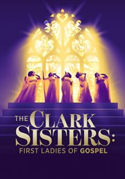 The clark sisters. First Ladies of Gospel cover image