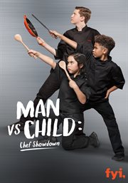 Man vs. child: chef showdown - season 2 cover image