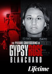 Prison Confessions of Gypsy Rose Blanchard - Season 1. Season 1 cover image