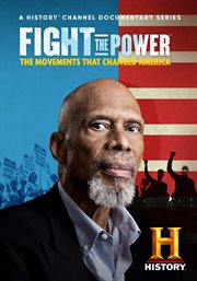 Fight the power: the movements that changed america cover image