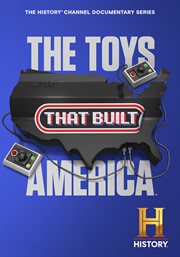 Toys That Built America - Season 2 : Toys That Built America cover image