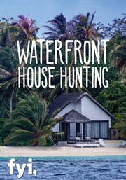 Waterfront house hunting - season 1 cover image