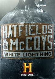 Hatfields & mccoys: white lightning - season 1 cover image