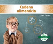 Cadena alimenticia (food chains) cover image