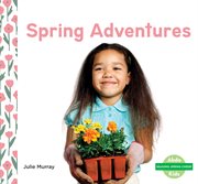 Spring adventures cover image
