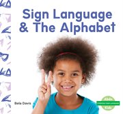 Sign language & the alphabet cover image