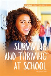 Surviving and thriving at school cover image