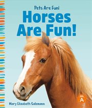 Horses are fun! cover image