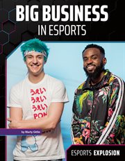 Big business in esports cover image