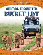 Animal encounter bucket list cover image