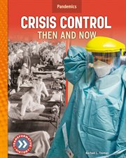 Crisis control: then and now cover image