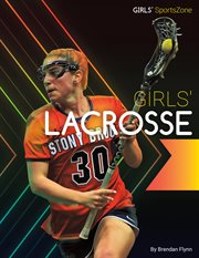 Girls' lacrosse cover image