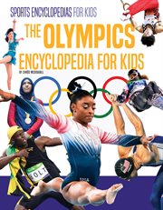 The olympics encyclopedia for kids cover image