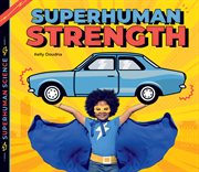 Superhuman strength cover image