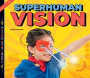 Superhuman vision cover image