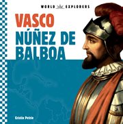 Vasco Núñez de Balboa cover image