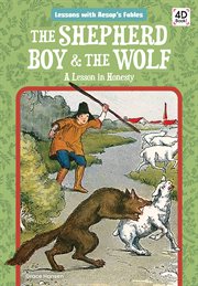 The shepherd boy & the wolf : a lesson in honesty cover image