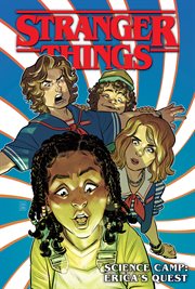 Stranger Things. Science Camp : Erica's Quest cover image