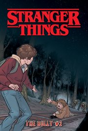 Stranger Things. The Bully cover image