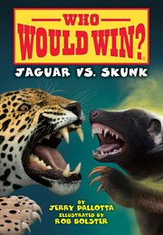 Jaguar Vs. Skunk Jaguar Vs. Skunk