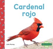Cardenal rojo (northern cardinals) cover image