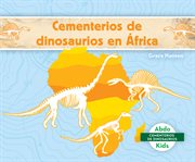 Cementerios de dinosaurios en Africa cover image