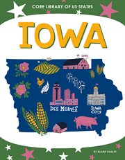 Iowa : Core Library of US States cover image