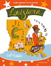 Louisiana : Core Library of US States cover image