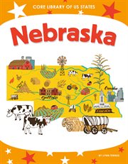 Nebraska : Core Library of US States cover image