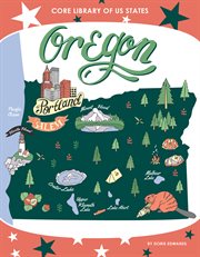 Oregon : Core Library of US States cover image