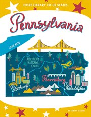 Pennsylvania : Core Library of US States cover image